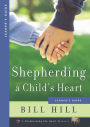 Shepherding a Child's Heart: Leaders Guide