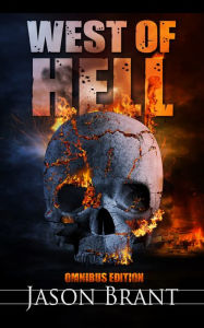 Title: West of Hell Omnibus Edition, Author: Jason Brant