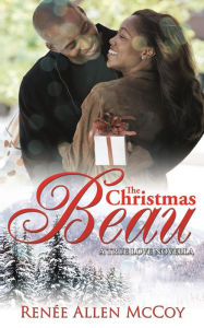 Title: The Christmas Beau, Author: Renee Allen McCoy