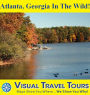 ATLANTA, GEORGIA IN THE WILD - A Self-guided Pictorial Walking/Driving Tour