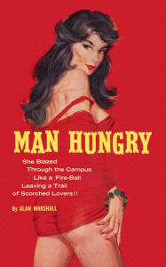 Title: Man Hungry, Author: Alan Marshall