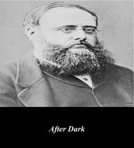 Title: After Dark, Author: Wilkie Collins