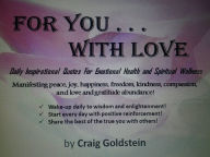 Title: For You With Love - Daily Inspiration for The Spirit, Author: Craig Goldstein