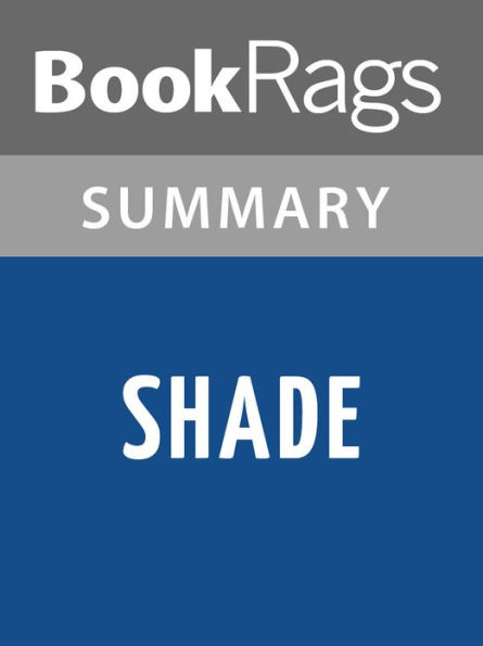 Shade by Jeri Smith-Ready l Summary & Study Guide