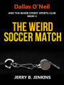 The Weird Soccer Match