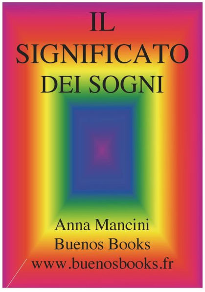 Il Significato dei Sogni