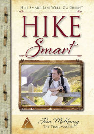 Title: Hike Smart, Author: John McKinney