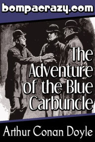 Title: The Adventure of the Blue Carbuncle (Illustrated), Author: Arthur Conan Doyle