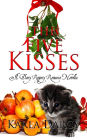 The Five Kisses (A Regency for Jane Austen and Downton Abbey Fans)