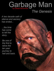 Title: Garbage Man...The Genesis, Author: Diesel Strommer
