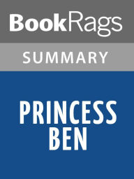 Title: Princess Ben by Catherine Gilbert Murdock l Summary & Study Guide, Author: BookRags