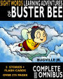The Complete Sight Words Learning Adventures of Buster Bee (Complete Series)