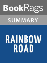 Title: Rainbow Road by Alex Sánchez l Summary & Study Guide, Author: BookRags