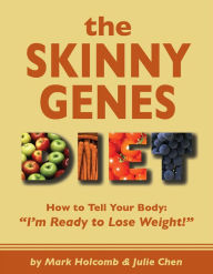 Title: The Skinny Genes Diet, Author: Julie Chen