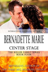 Title: Center Stage, Author: Bernadette Marie