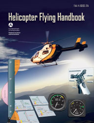 Title: Helicopter Flying Handbook, Author: FAA