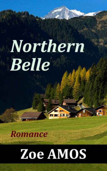 Northern Belle: Romance