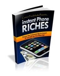 Title: Instant Phone Riches, Author: Bear