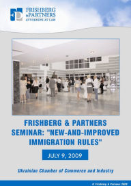 Title: New-and-Improved Ukrainian Immigration Rules, Author: Alex Frishberg