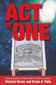 Title: Act of One, Author: Victoria Barna