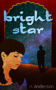 Title: Bright Star, Author: Nickie Anderson