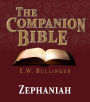The Companion Bible - The Book of Zephaniah