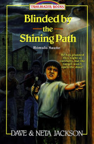 Title: Blinded by the Shining Path, Author: Dave Jackson