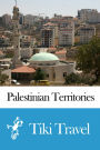 Palestinian Territories Travel Guide - Tiki Travel
