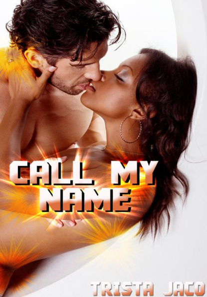 Women's Erotica: Call My Name