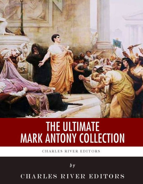 The Ultimate Mark Antony Collection