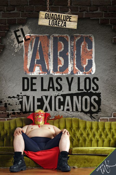 El ABC de las y los mexicanos