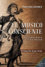 El musico consciente