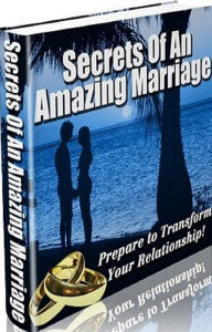 Title: Self Esteem eBook - Secrets of an Amazing Marriage - Put your marriage back on track..., Author: Healthy Tips