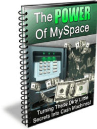 Title: The Power Of MySpace, Author: Alan Smith