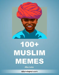Title: Muslim Memes, Author: Abu Lota