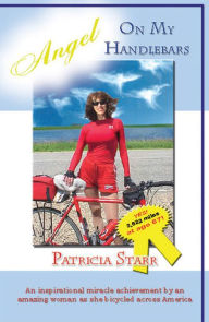 Title: Angel on my Handlebars, Author: Patricia Starr