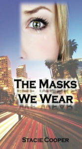 Title: The Mask We Wear, Author: Stacie Cooper