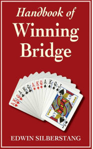 Title: Handbook of Winning Bridge, Author: Edwin Silberstang
