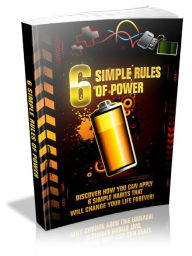 Title: 6 Simple Rules Of Power, Author: Alan Smith