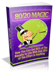 Title: 80/20 Magic, Author: Alan Smith