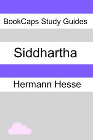 Title: Siddhartha (A BookCaps Study Guide), Author: BookCaps