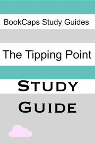 Title: Study Guide: The Tipping Point (A BookCaps Study Guide), Author: BookCaps