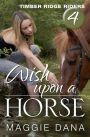 Wish Upon a Horse