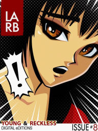 Title: Los Angeles Review of Books - Digital Editions: Young & Restless, Author: Cecil Castellucci