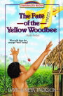The Fate of the Yellow Woodbee