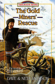 Title: The Gold Miners' Rescue, Author: Dave Jackson