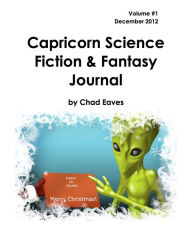 Title: Capricorn Science Fiction & Fantasy Journal, Author: Chad Eaves