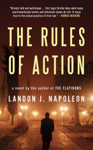 Title: The Rules of Action, Author: Landon J. Napoleon