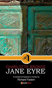 Title: Jane Eyre, Annotated, with Commentary, Author: Charlotte Brontë
