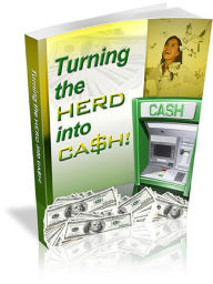 Title: Turning The Herd Into Cash, Author: Alan Smith